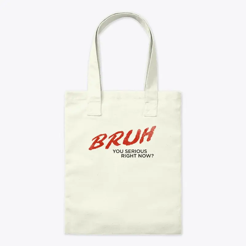 BRUH White T-Shirt Variant