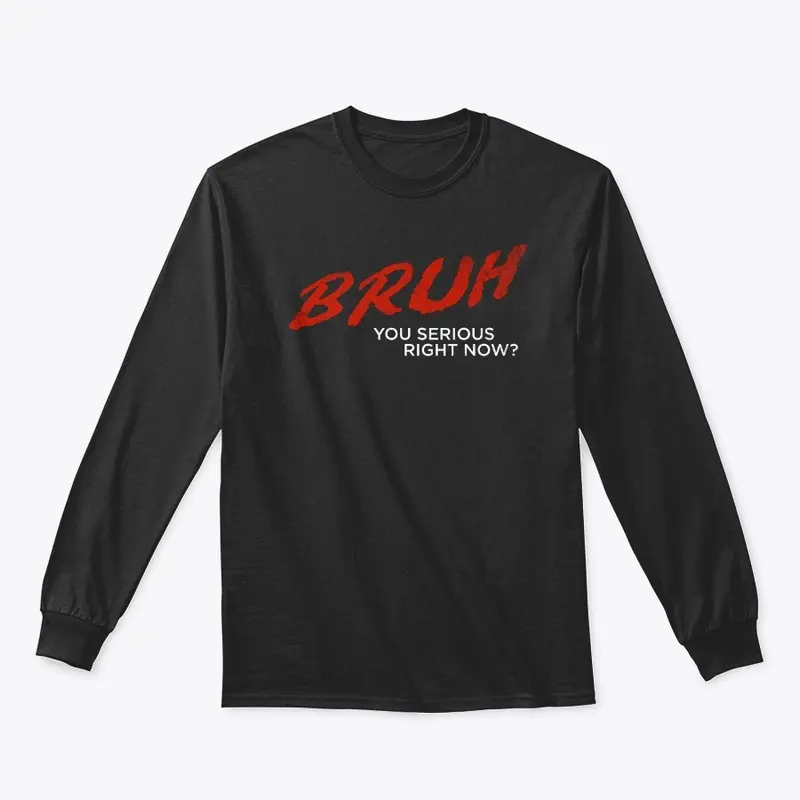 BRUH T-Shirt